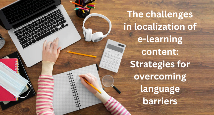 Challenges In Localization Of E-Learning Content