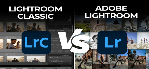 Lightroom Vs Lightroom Classic